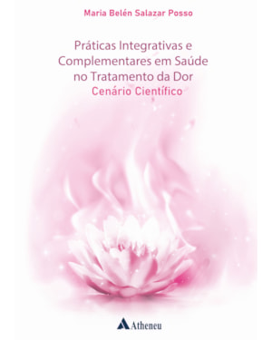 Práticas integrativas e complementares em saúde no tratamento da dor - cenário científico