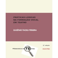 PRÁTICAS LÚDICAS NA FORMAÇÃO VOCAL EM TEATRO
