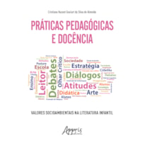 PRÁTICAS PEDAGÓGICAS E DOCÊNCIA: VALORES SOCIOAMBIENTAIS NA LITERATURA INFANTIL