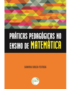 PRÁTICAS PEDAGÓGICAS NO ENSINO DE MATEMÁTICA