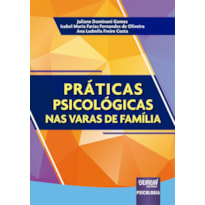 PRÁTICAS PSICOLÓGICAS NAS VARAS DE FAMÍLIA