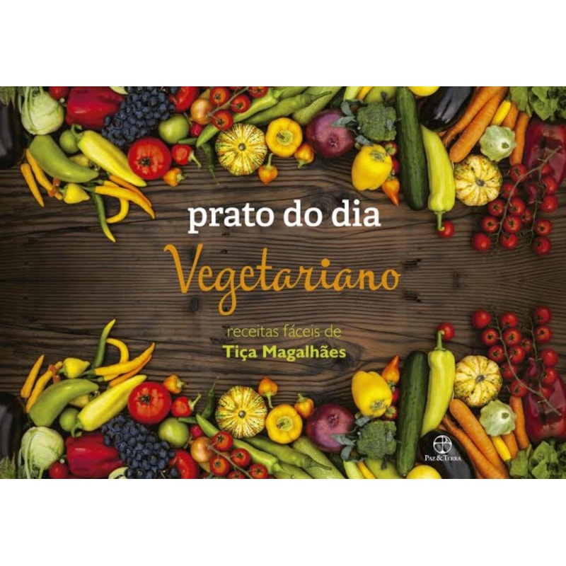 PRATO DO DIA: VEGETARIANO