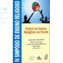 PRAXIS DO ENSINO RELIGIOSO NA ESCOLA - 1ª