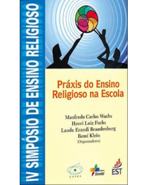 PRAXIS DO ENSINO RELIGIOSO NA ESCOLA - 1ª