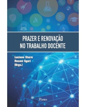 PRAZER E RENOVAÇÃO NO TRABALHO DOCENTE