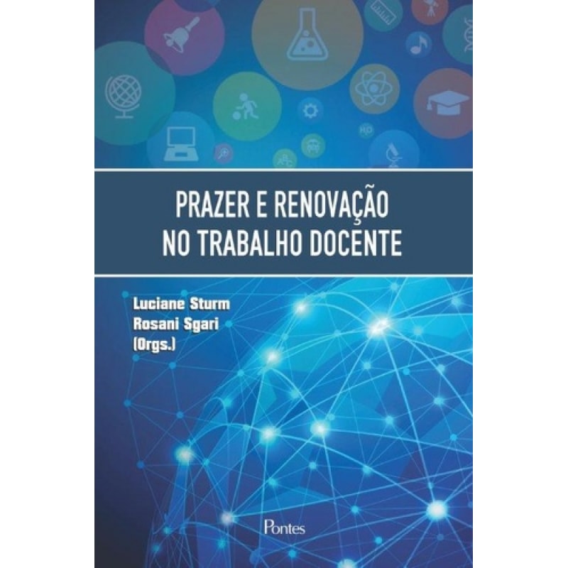 PRAZER E RENOVAÇÃO NO TRABALHO DOCENTE