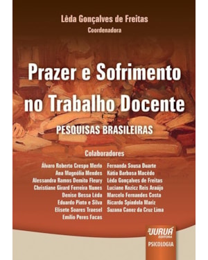 PRAZER E SOFRIMENTO NO TRABALHO DOCENTE - PESQUISA BRASILEIRA