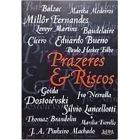 PRAZERES & RISCOS