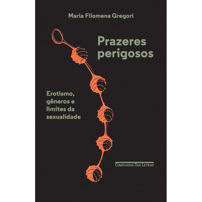 PRAZERES PERIGOSOS