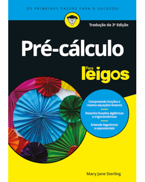 Pré-cálculo para leigos: os primeiros passos para o sucesso