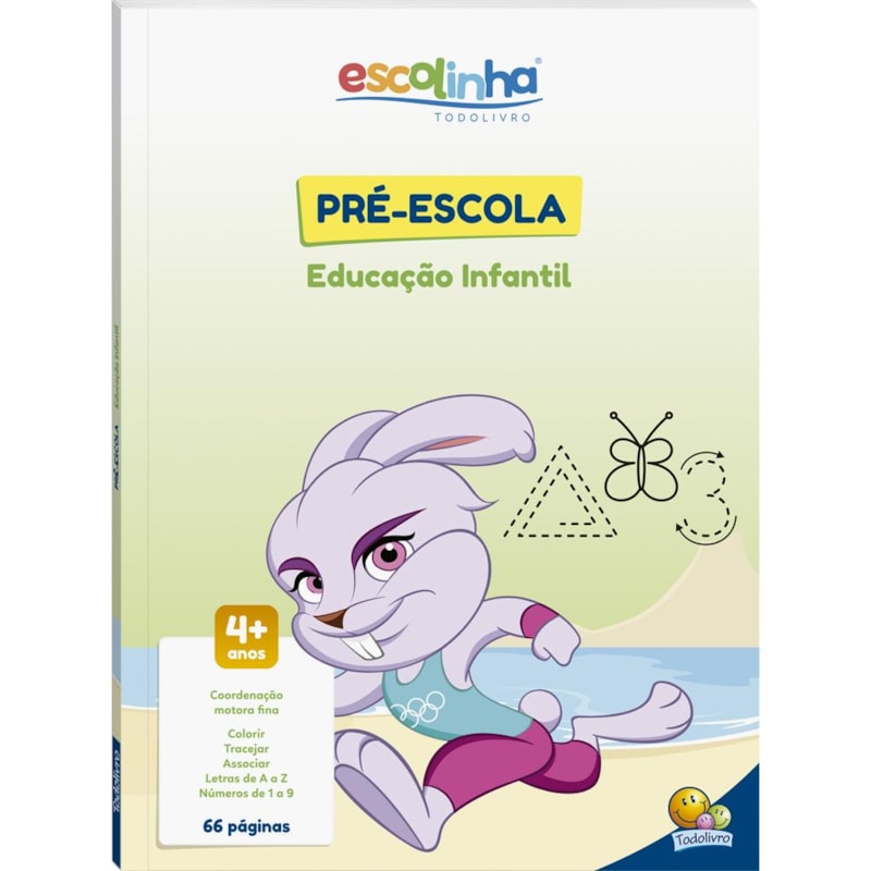 PRÉ-ESCOLA - EDUCAÇÃO INFANTIL (ESCOLINHA TODOLIVRO)