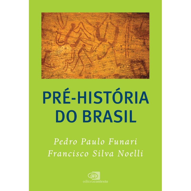 PRÉ-HISTÓRIA DO BRASIL