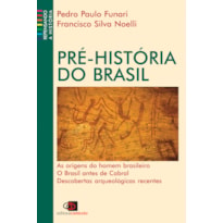 PRÉ-HISTÓRIA DO BRASIL