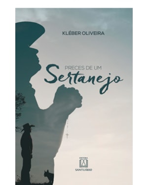 PRECES DE UM SERTANEJO