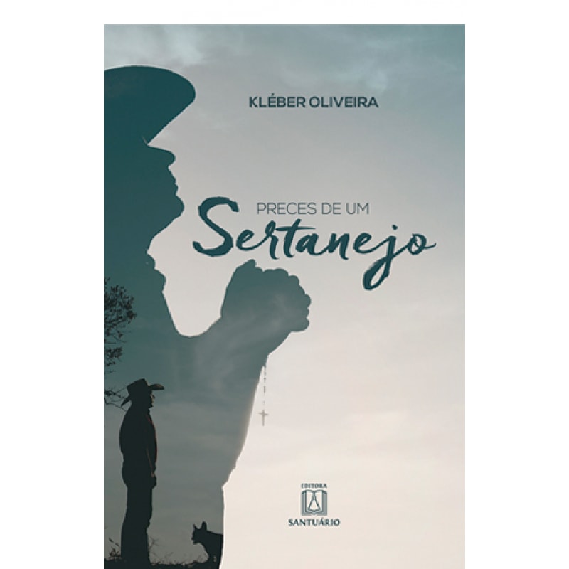 PRECES DE UM SERTANEJO