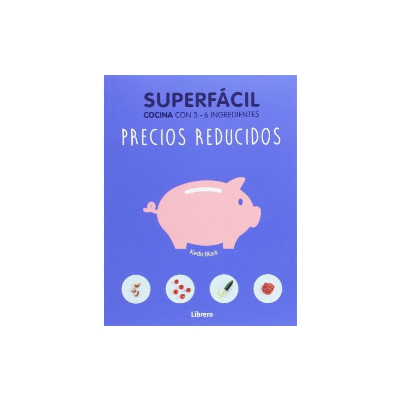 Precios reducidos. superfácil. cocina con 3-6 ingredientes