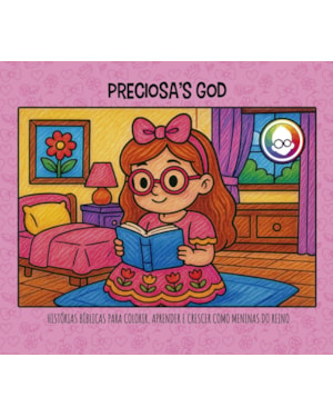 PRECIOSAS GOD: HISTÓRIAS BÍBLICAS PARA COLORIR