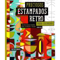 Preciosos estampados retro para colorear - 30 originales diseños para colorear y colgar