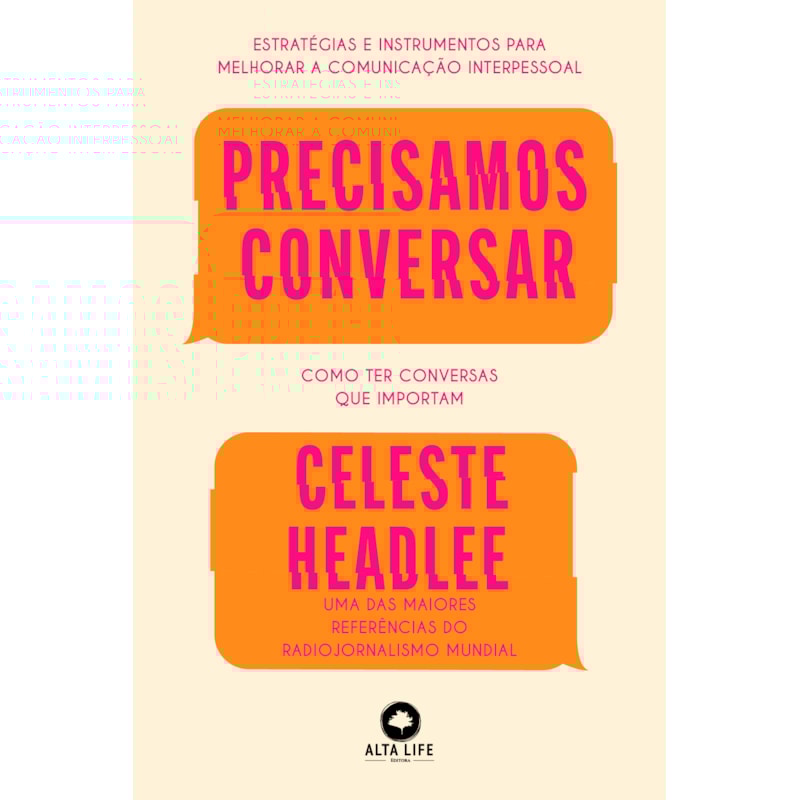Precisamos conversar: como ter conversas que importam