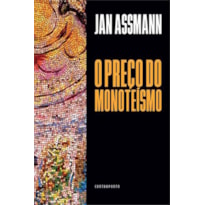 PREÇO DO MONOTEISMO, O