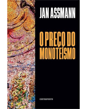 PREÇO DO MONOTEISMO, O