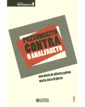 PRECONCEITO CONTRA O ANALFABETO