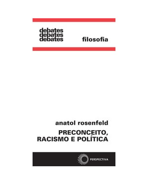 PRECONCEITO, RACISMO E POLÍTICA