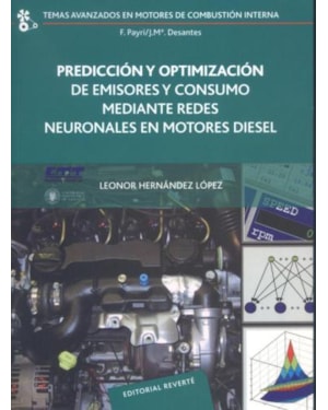 Predicción y optimización de emisores y consumo mediante redes neuronales en motores diesel