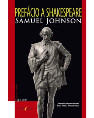 PREFÁCIO A SHAKESPEARE: SEGUIDO DE RACINE E SHAKESPEARE