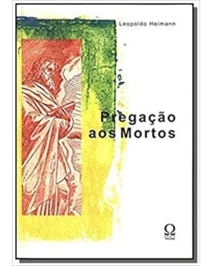 PREGACAO AOS MORTOS - 1