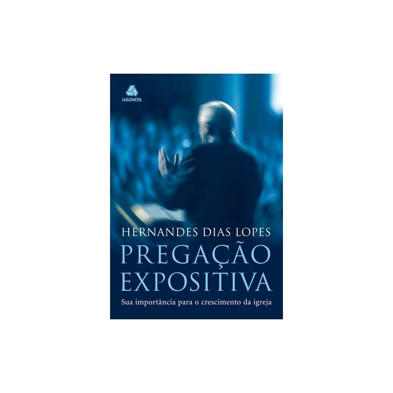 PREGAÇÃO EXPOSITIVA: SUA IMPORTÂNCIA PARA O CRESCIMENTO DA IGREJA