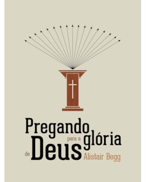 PREGANDO PARA A GLÓRIA DE DEUS