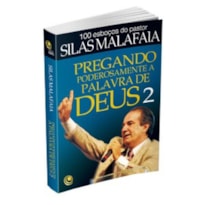 PREGANDO PODEROSAMENTE A PALAVRA DE DEUS 2