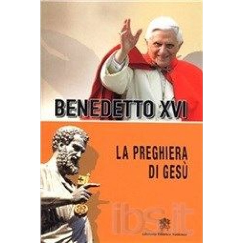 PREGHIERA DI GESU, LA