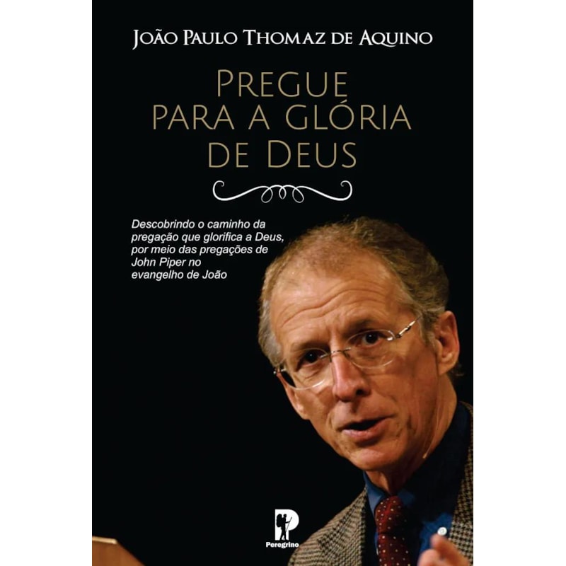 PREGUE A GLÓRIA DE DEUS