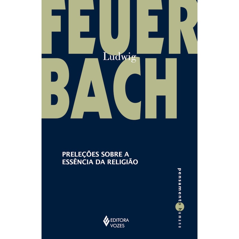 PRELEÇÕES SOBRE A ESSÊNCIA DA RELIGIÃO