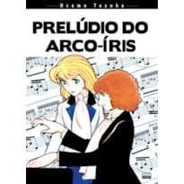 PRELÚDIO DO ARCO-ÍRIS (OSAMU TEZUKA)