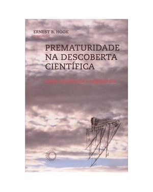 PREMATURIDADE NA DESCOBERTA CIENTÍFICA