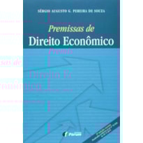 PREMISSAS DE DIREITO ECONÔMICO