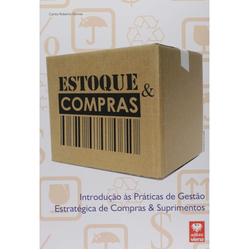 PREMIUM - ESTOQUE E COMPRAS - INTRODUCAO AS PRATICAS DE GESTAO ESTRATEGICA