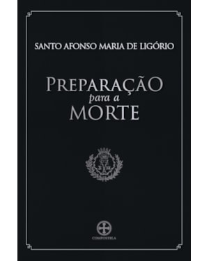PREPARAÇÃO PARA A MORTE