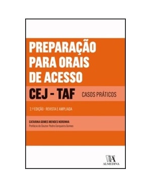 Preparação para orais de acesso ao CEJ - TAF: casos práticos