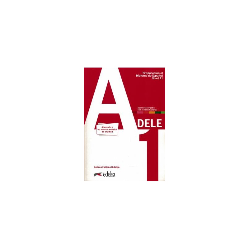 PREPARACION AL DIPLOMA - DELE A1 - LIBRO DEL ALUMNO - EDICION 2020
