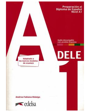 PREPARACION AL DIPLOMA - DELE A1 - LIBRO DEL ALUMNO - EDICION 2020