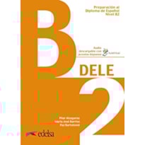 PREPARACION AL DIPLOMA - DELE B2 - LIBRO DEL ALUMNO + AUDIO DESCARGABLE