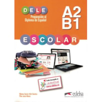 PREPARACION AL DIPLOMA - DELE ESCOLAR A2/B1 - LIBRO + AUDIO DESCARGABLE