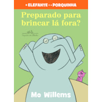 PREPARADO PARA BRINCAR LÁ FORA?