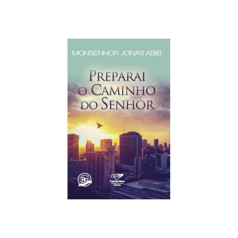 PREPARAI O CAMINHO DO SENHOR