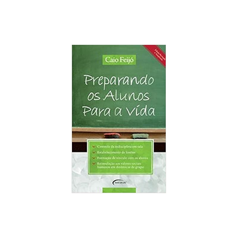 PREPARANDO OS ALUNOS PARA A VIDA - 1