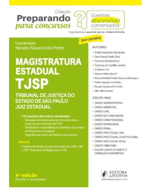 PREPARANDO PARA CONCURSOS - QUESTÕES DISCURSIVAS COMENTADAS - MAGISTRATURA ESTADUAL - TJSP